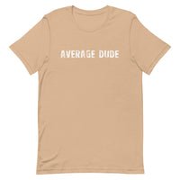 Soft and lightweight unisex t-shirt  "AVERAGE DUDE