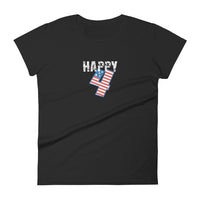 Women's 100% cotton short sleeve t-shirt. "HAPPY 4"