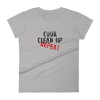 Women's 100% cotton short sleeve t-shirt "COOK, CLEAN UP, REPEAT"