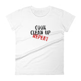 Women's 100% cotton short sleeve t-shirt "COOK, CLEAN UP, REPEAT"