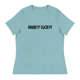 Women's Relaxed T-Shirt - probably the most comfortable t-shirt you will own. Soft and smooth fabric "ANXIETY SOCIETY"