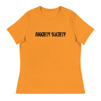 Women's Relaxed T-Shirt - probably the most comfortable t-shirt you will own. Soft and smooth fabric "ANXIETY SOCIETY"