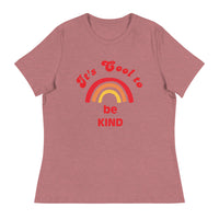 Women's relaxed softest and most comfortable t-shirt you'll ever own. "It's Cool to Be Kind"