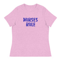 Women's relaxed softest and most comfortable t-shirt you'll ever own. "NURSES RULE"