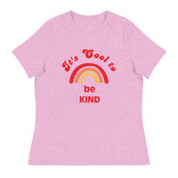 Women's relaxed softest and most comfortable t-shirt you'll ever own. "It's Cool to Be Kind"