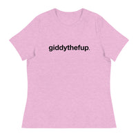 Softest and most comfortable Women's Relaxed T-Shirt "Giddythefup