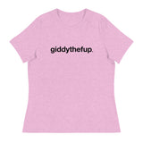 Softest and most comfortable Women's Relaxed T-Shirt "Giddythefup