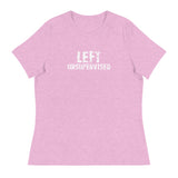 Women's relaxed softest and most comfortable t-shirt you'll ever own.  "LEFT UNSUPERVISED"