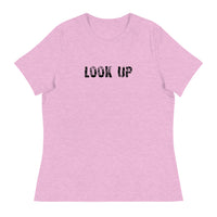 Women's Relaxed T-Shirt that might be the softest and most comfortable women's t-shirt you'll ever own   "LOOK UP"