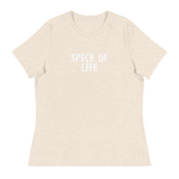 Women's relaxed softest and most comfortable t-shirt you'll ever own.  "SPICE OF LIFE"