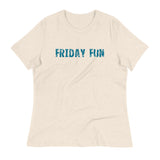 Women's relaxed softest and most comfortable t-shirt you'll ever own. "FRIDAY FUN"