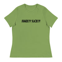 Women's Relaxed T-Shirt - probably the most comfortable t-shirt you will own. Soft and smooth fabric "ANXIETY SOCIETY"