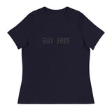 Women's Relaxed T-ShirtWomen's Relaxed T-Shirt that just might be the softest and most comfortable women's t-shirt you'll ever own.  "GOT THIS"