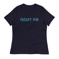 Women's relaxed softest and most comfortable t-shirt you'll ever own. "FRIDAY FUN"