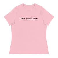 Women's relaxed softest and most comfortable t-shirt you'll ever own. "BEST KEPT SECRET"