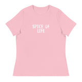 Women's relaxed softest and most comfortable t-shirt you'll ever own.  "SPICE OF LIFE"