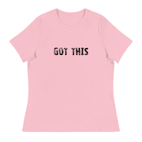 Women's Relaxed T-ShirtWomen's Relaxed T-Shirt that just might be the softest and most comfortable women's t-shirt you'll ever own.  "GOT THIS"