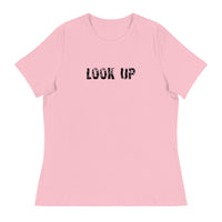 Women's Relaxed T-Shirt that might be the softest and most comfortable women's t-shirt you'll ever own   "LOOK UP"