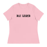 This just might be the softest and most comfortable women's t-shirt you'll ever own.  "NOT KAREN".