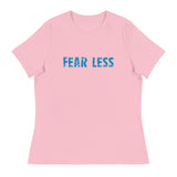 Women's Relaxed T-Shirt that just might be the softest and most comfortable women's t-shirt you'll ever own.  "FEAR LESS"