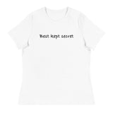 Women's relaxed softest and most comfortable t-shirt you'll ever own. "BEST KEPT SECRET"