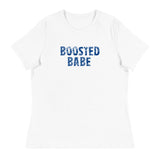 Women's Relaxed T-Shirt that just might be the softest and most comfortable women's t-shirt you'll ever own. "BOOSTED BABE"